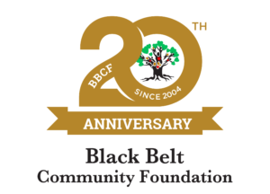 BBCF Since 2004 - 20th Anniversary - Black Belt Community Foundation